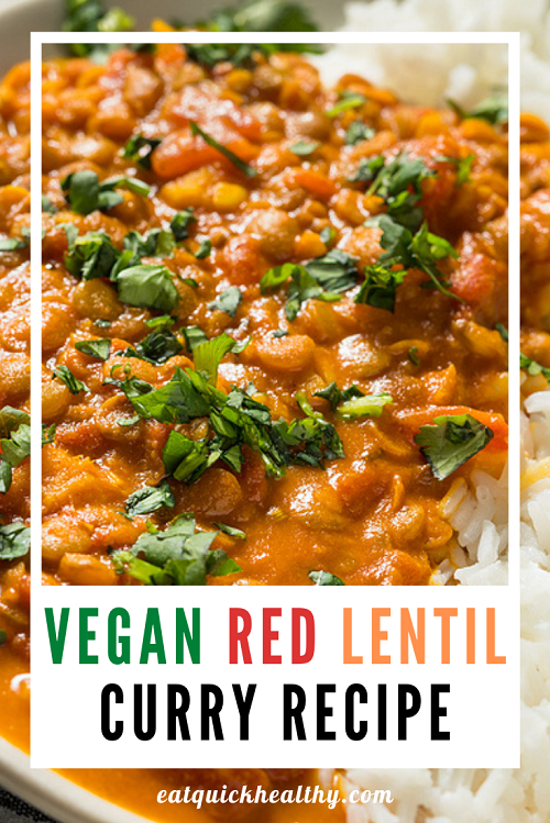The Most Amazing VEGAN Lentil Curry Recipe