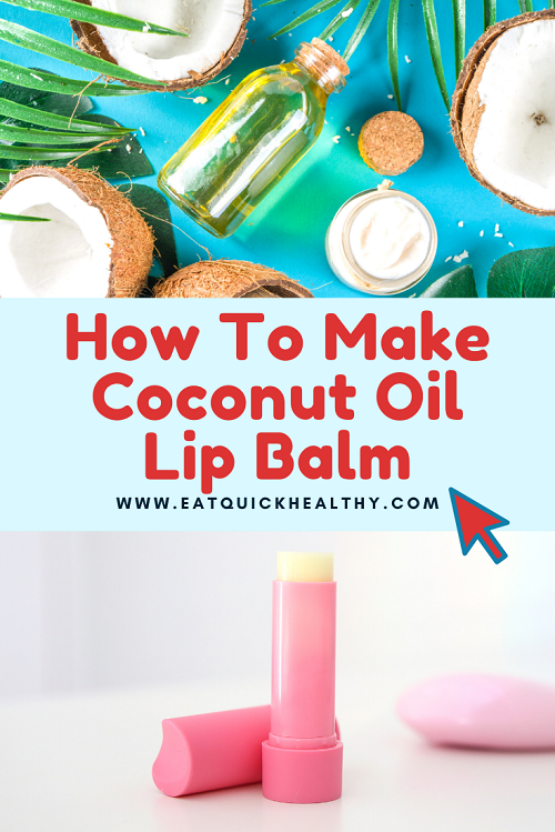 Best Coconut Oil Lip Balm Recipe