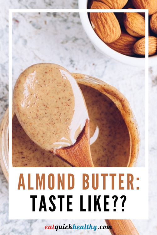 What Does Almond Butter Taste Like