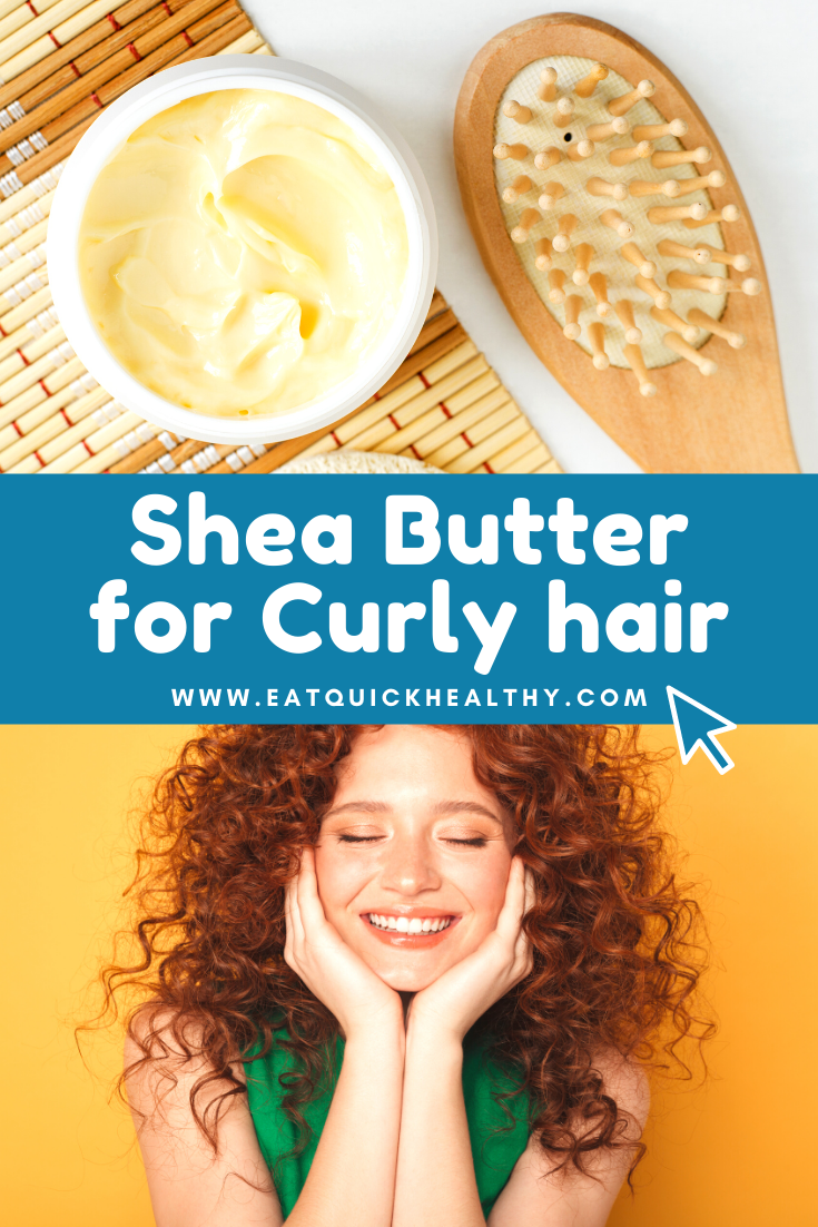 Complete Guide To Using Shea Butter For Curly Hair
