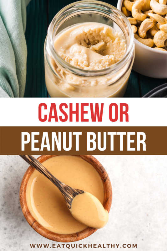 Cashew Butter Vs Peanut Butter