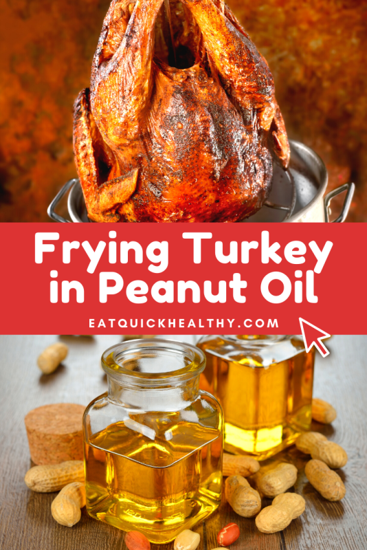 Why Use Peanut Oil To Fry Turkey