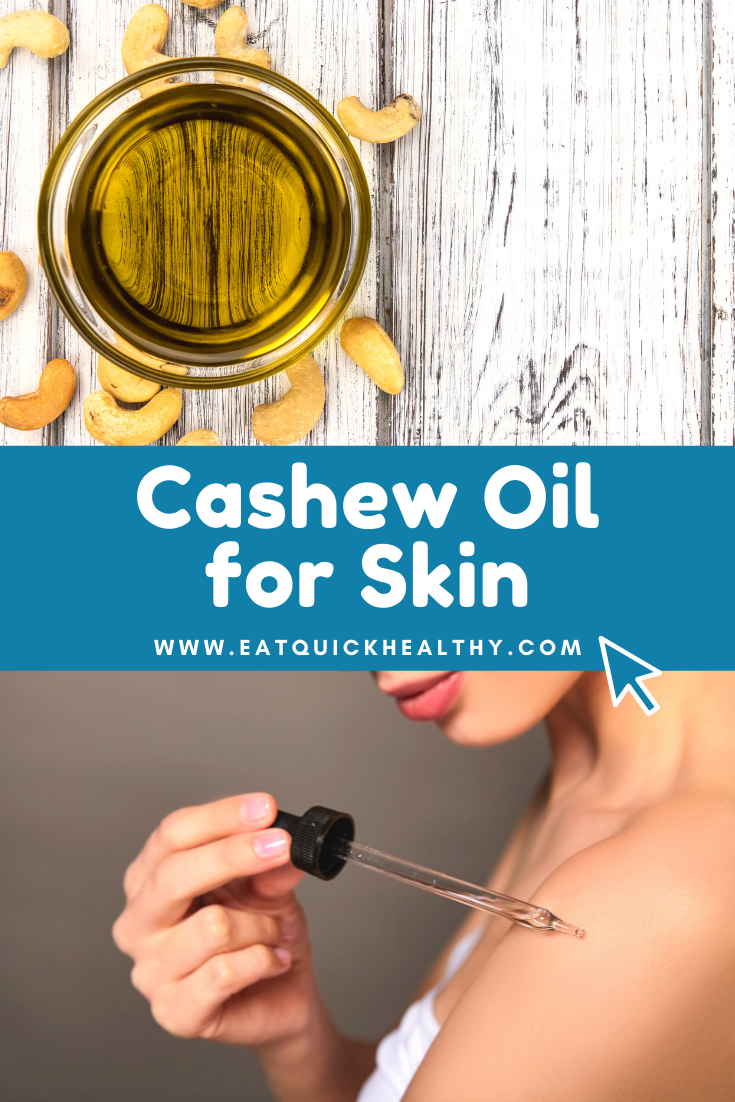 Exactly How To Use Cashew Oil For Skin